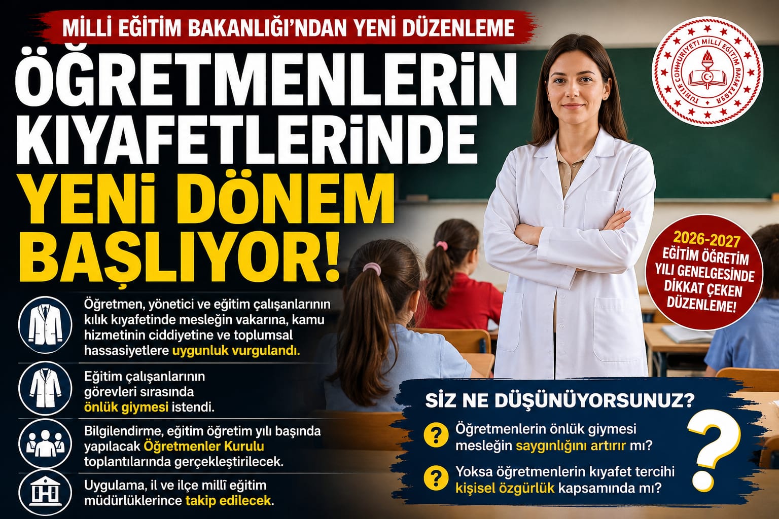 ÖĞRETMENLERİN KIYAFETLERİNDE YENİ DÖNEM BAŞLIYOR!
