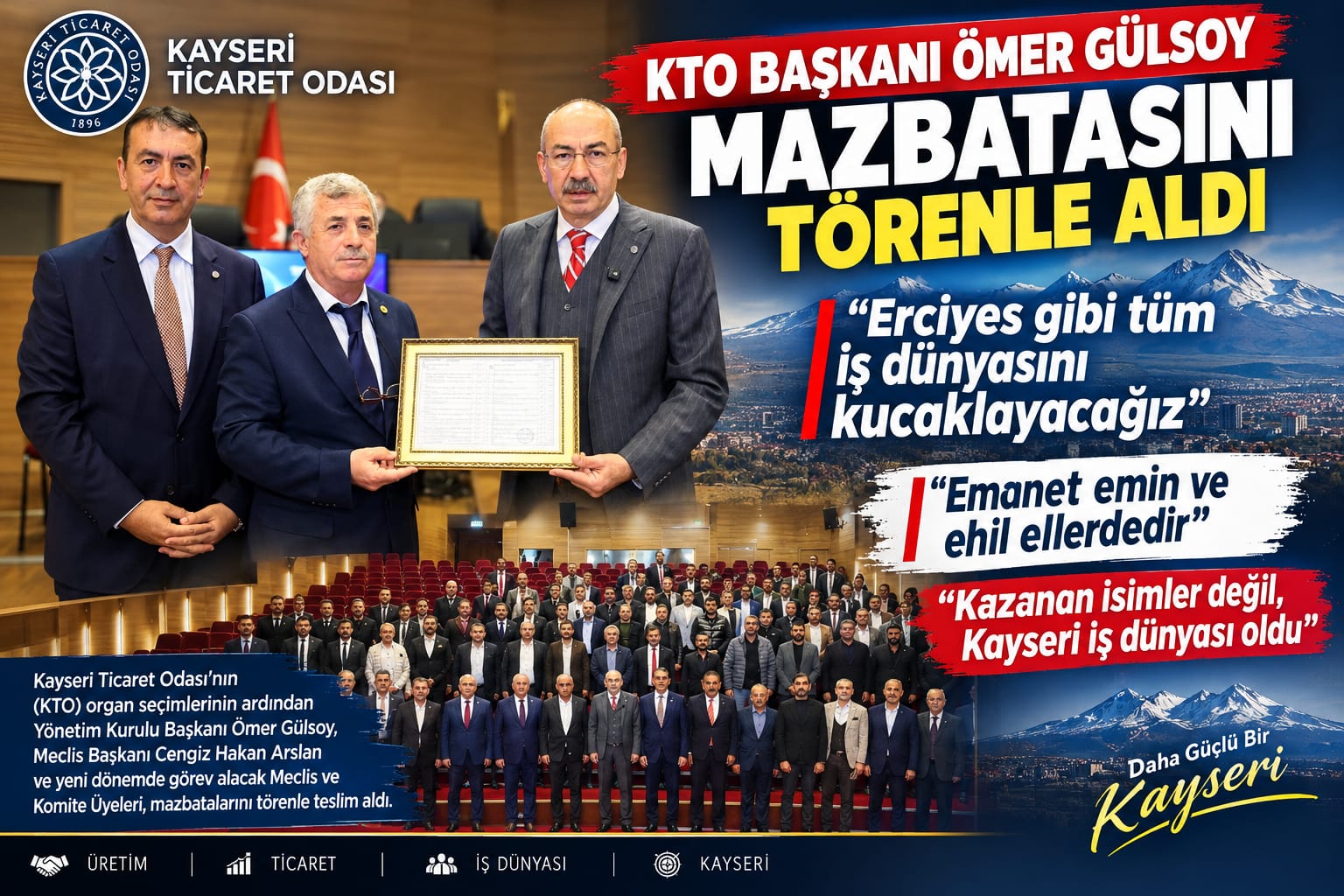 KTO BAŞKANI ÖMER GÜLSOY MAZBATASINI TÖRENLE ALDI