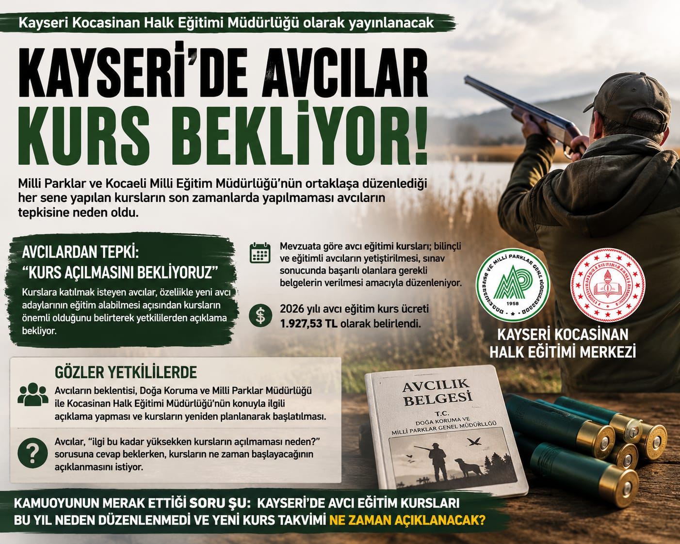 KAYSERİ’DE AVCILAR KURS BEKLİYOR: KOCASİNAN HALK EĞİTİM MERKEZİ’NDE KURS TALEBİ