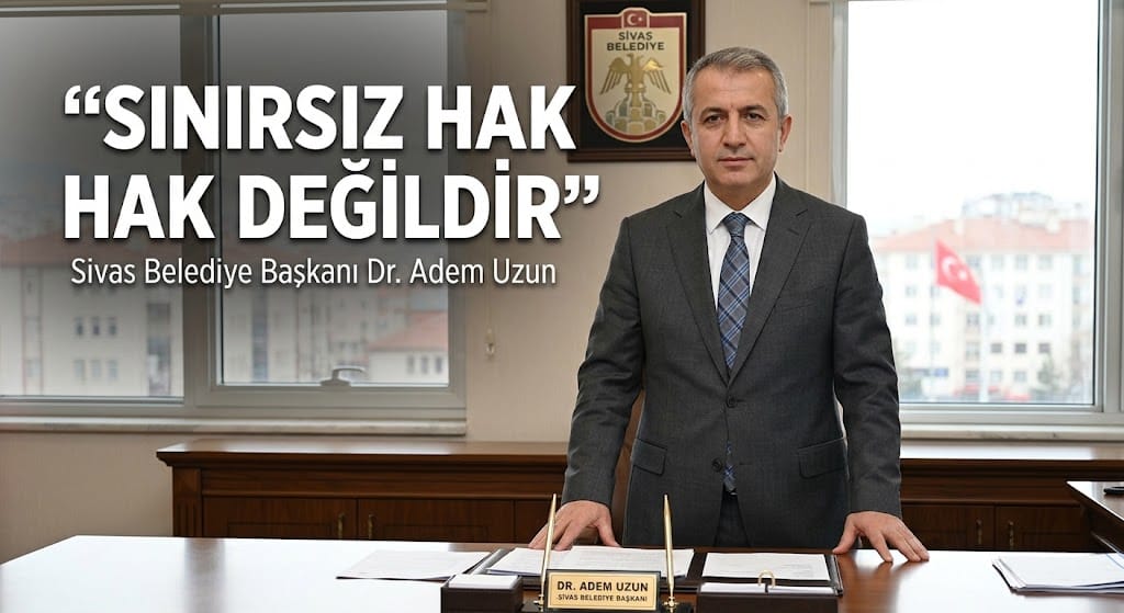 SINIRSIZ HAK HAK DEĞİLDİR
