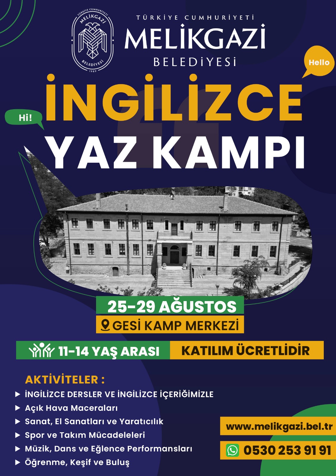 MELİKGAZİ BELEDİYESİ İNGİLİZCE YAZ KAMPI BAŞLIYOR