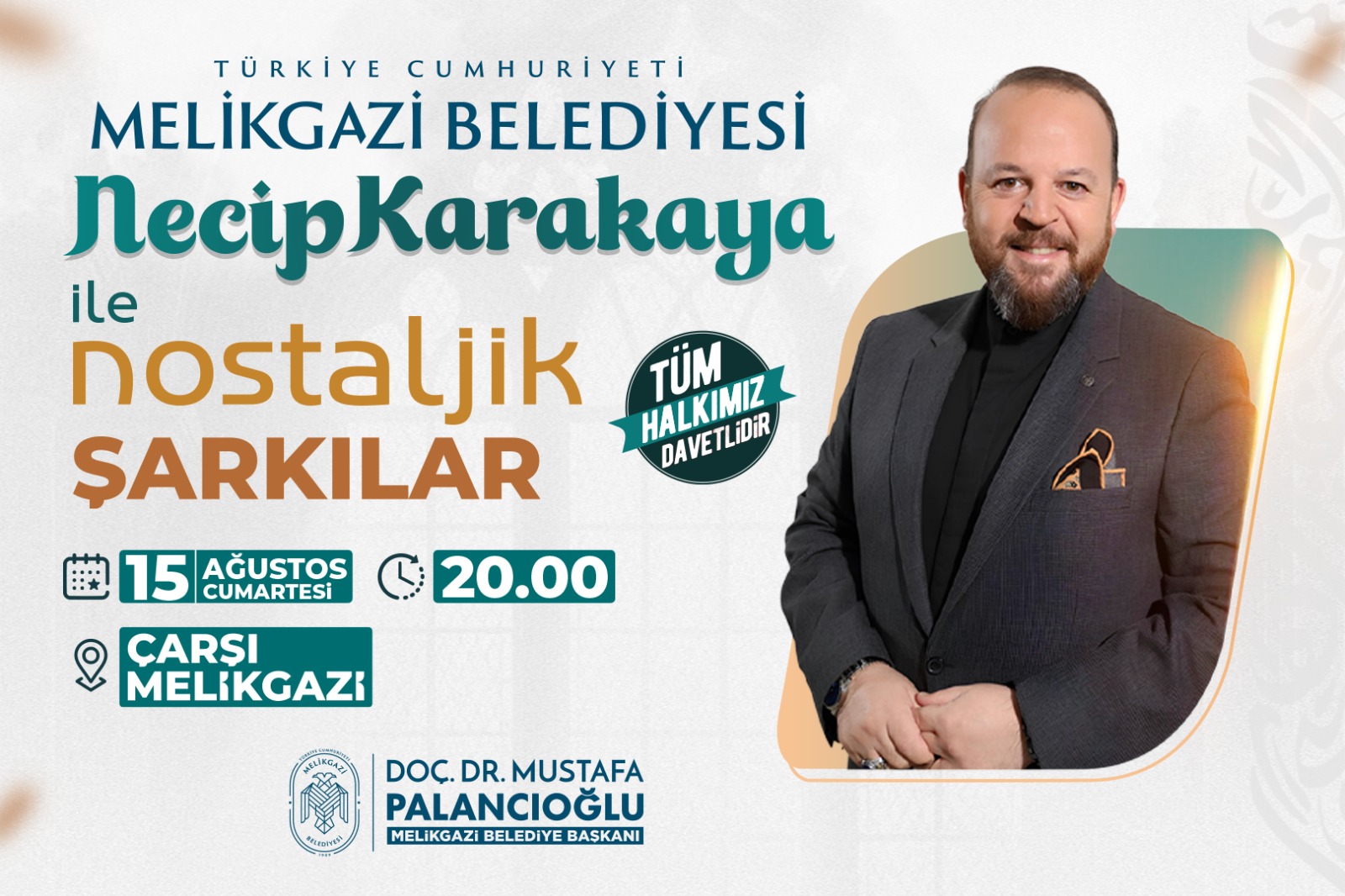 Çarşı Melikgazi’de Nostalji Rüzgarı: Necip Karakaya Sahne Alıyor!