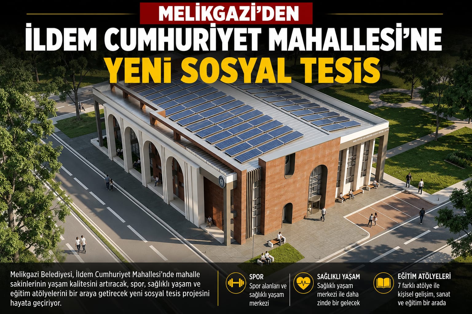İLDEM CUMHURİYET MAHALLESİ'NE MODERN SOSYAL TESİS MÜJDESİ