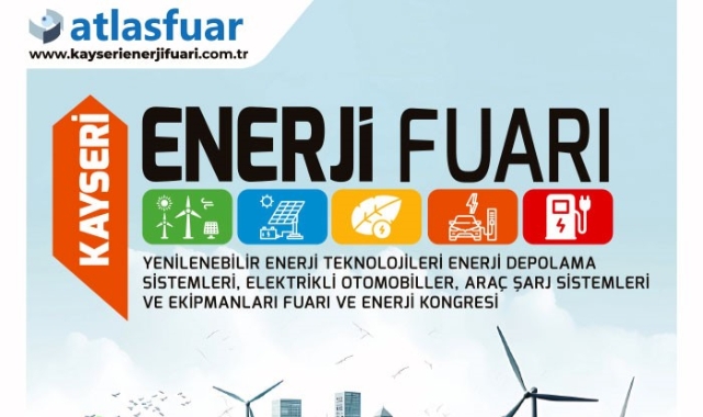 ENERJİ FUARI KAYSERİDE AÇILACAK