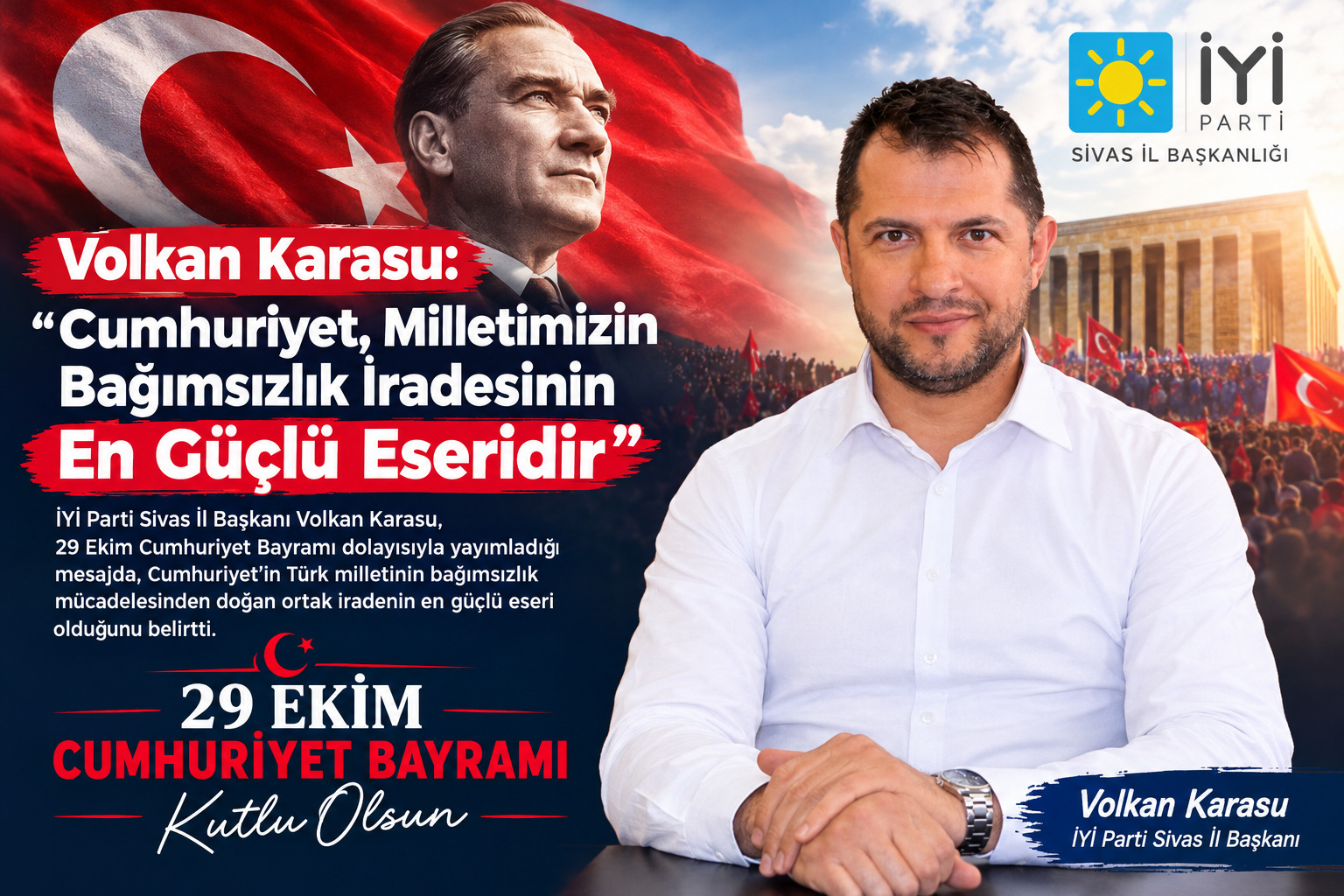 Volkan Karasu: “Cumhuriyet, Milletimizin Bağımsızlık İradesinin En Güçlü Eseridir”